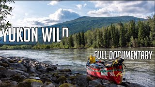 14 Days Solo Camping in the Yukon Wilderness  The Full Documentary [upl. by Ear]