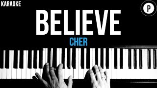 Cher  Believe Karaoke SLOWER Acoustic Piano Instrumental Cover Lyrics [upl. by Amesari]