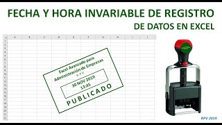 Fecha y hora invariable de registro de datos en Excel [upl. by Reinert899]