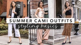 Styling Basics How to Style a Camisole  by Erin Elizabeth [upl. by Mohammad]