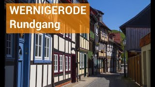 Wernigerode  Stadtrundgang [upl. by Enineg]