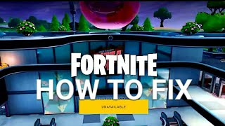 How to Fix FORTNITE UNAVAILABLE on your PC Windows 2019 Guide [upl. by Seaver]