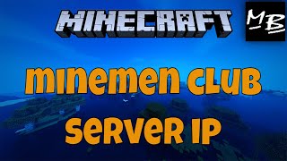 Minecraft Minemen Club Server IP Address [upl. by Arch]