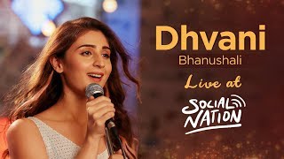 Dhvani Bhanushali Live At Social Nation 2019 [upl. by Ecirtnas]