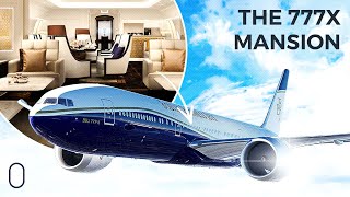 A Flying Mansion The Boeing 777X Business Jet [upl. by Mathe484]