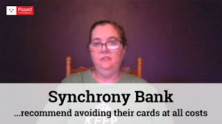 Synchrony Bank Reviews  I also recommend avoiding their cards at all costs [upl. by O'Gowan527]