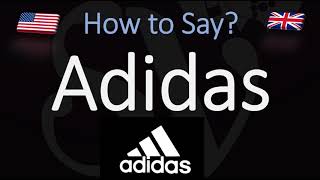 How to Pronounce Adidas CORRECTLY [upl. by Cesar]