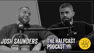 Josh Saunders  The Halfcast Podcast [upl. by Maure]