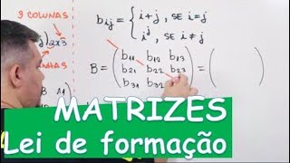 🔴MATRIZES Lei de Formação com exemplos [upl. by Ydassac8]