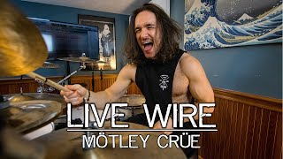 Live Wire Drum Cover  Mötley Crüe  Kyle McGrail [upl. by Asilef]