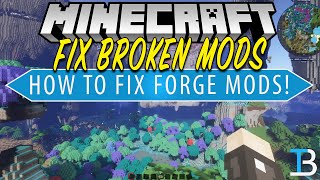 How to Fix Broken Minecraft Mods [upl. by Rita915]