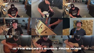 In The Secret  Songs From Home [upl. by Miriam875]