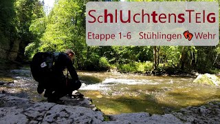 Schluchtensteig Schwarzwald Etappe 16 🏞 Stühlingen 👣 Wehr in 3 Tagen  120km  3200hm 2017 [upl. by Pryce]