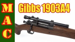 Springfield 1903A4 Gibbs Sniper Rifle [upl. by Baily604]