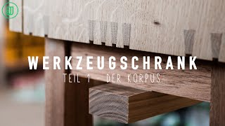 Werkzeugschrank selber bauen Der Korpus  Jonas Winkler [upl. by Magna926]