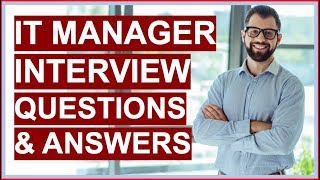 IT MANAGER Interview Questions and Answers PASS your Information Technology Interview [upl. by Leticia]