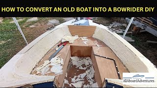 Boat conversion into Bowrider [upl. by Jewel]