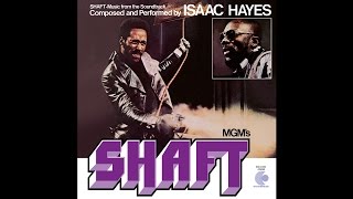 Isaac Hayes  Theme From Shaft [upl. by Arraic824]