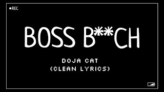 Doja Cat  Boss Bitch Clean Lyrics [upl. by Hniht]