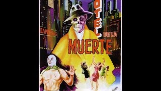 El Santo En el Hotel de La Muerte [upl. by Ynnaj]