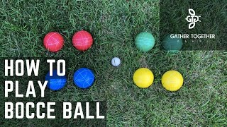 How To Play Bocce Ball Backyard Rules [upl. by Wendie971]