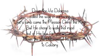 Via Dolorosa English with lyrics [upl. by Nnyltak]