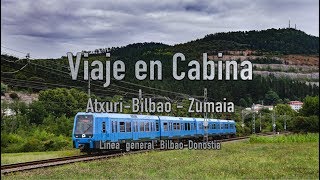 Viaje en Cabina  BilbaoZumaia  EuskoTren [upl. by Marguerite843]