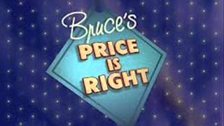 Bruces Price Is Right Intro [upl. by Halliday45]