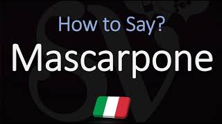 How to Pronounce Mascarpone CORRECTLY [upl. by Athenian]