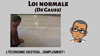 LOI NORMALE de Gauss [upl. by Iniretake208]