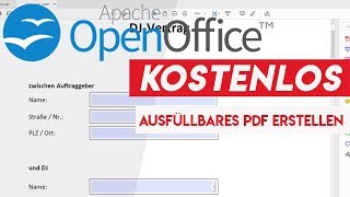 Ausfüllbares PDF Formular erstellen  Kostenlos OpenOffice [upl. by Mohun385]