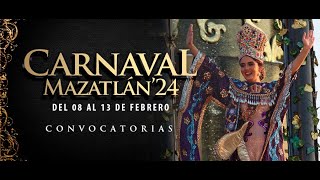 Llegaron las convocatorias del Carnaval Internacional Mazatlán 2024 [upl. by Wystand660]