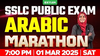 SSLC PUBLIC EXAM ARABIC  MARATHON  Xylem SSLC [upl. by Sesmar526]