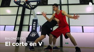 El corte en V  Baloncesto [upl. by Ynobe]