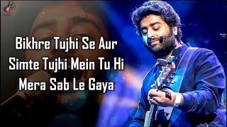 Aaj Phir LYRICS  Arijit Singh Samira Koppikar [upl. by Naawaj419]