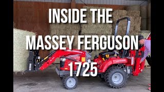 Inside the Massey Ferguson 1725 Tractor [upl. by Milburr]