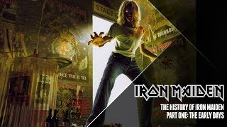 The History Of Iron Maiden  Part One [upl. by Ohl]