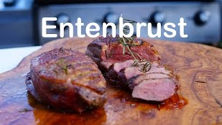 Entenbrust vom Grill [upl. by Nerra]