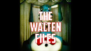 The Walten Files Movie OLD [upl. by Ollie]