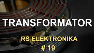 Transformator  RS Elektronika 19 [upl. by Marva]