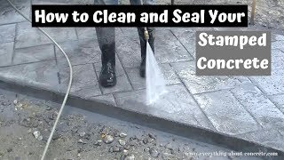 How To Clean And Seal Stamped Concrete  Sealer Recommendation [upl. by Nysilla]