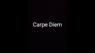 carpe diem Meaning  Phrase [upl. by Klimesh836]