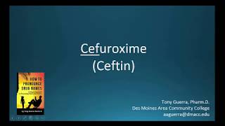 CC How to Pronounce cefuroxime Ceftin Backbuilding Pharmacology [upl. by Burch]