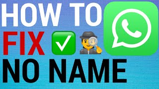 Fix WhatsApp Not Showing Contact Names Only Showing Numbers [upl. by Euqinoj]