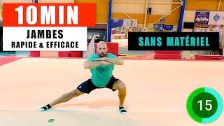 ENTRAÎNEMENT JAMBES SANS MATÉRIEL  10min rapide amp efficace [upl. by Ahseinar968]