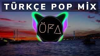 Türkçe Pop Müzik Mix 2019 ⭐ En Çok Dinlenen Türkçe Remixler [upl. by Lanni]