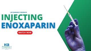 Injecting Enoxaparin [upl. by Jonny]