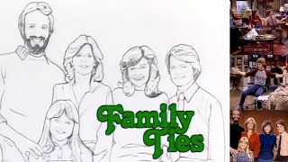 FAMILY TIES  Theme Song [upl. by Hulburt]