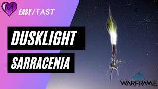 Warframe Where to find Dusklight Sarracenia 2021 [upl. by Nylssej]