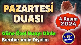 PAZARTESİ GÜNÜ DUASI DİNLE Mucize Dualar [upl. by Annez]